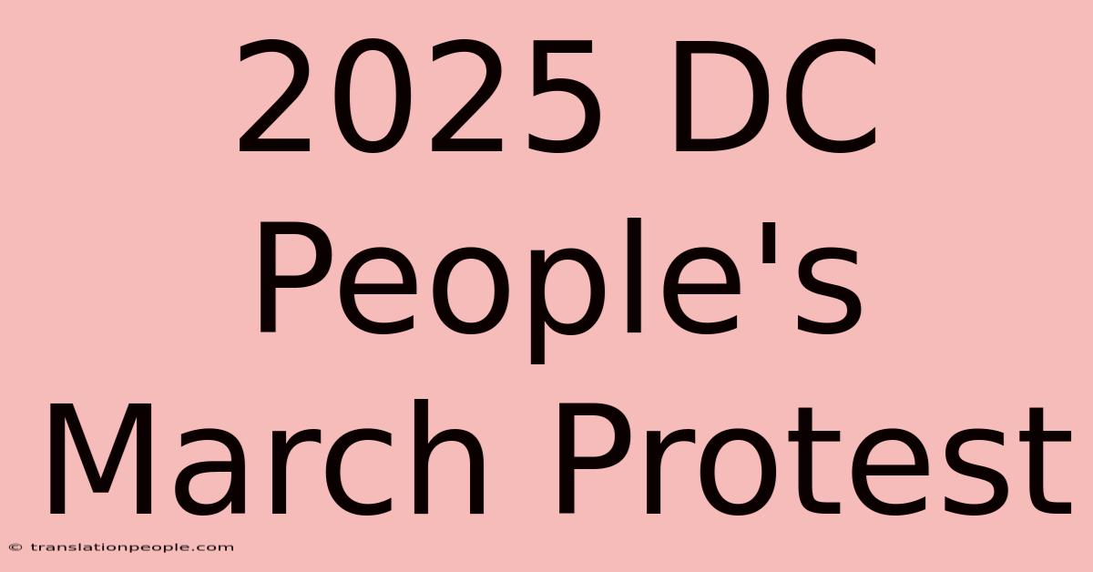 2025 DC People's March Protest