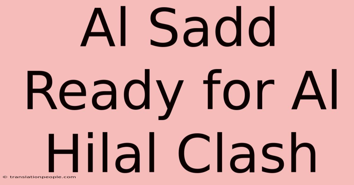 Al Sadd Ready For Al Hilal Clash