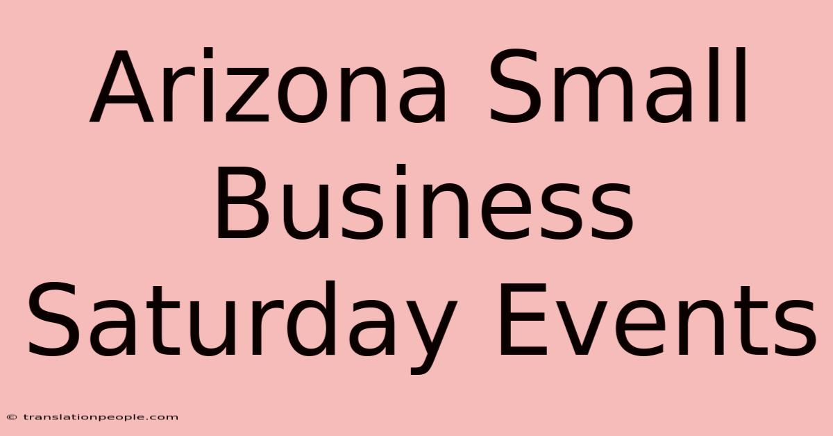 Arizona Small Business Saturday Events