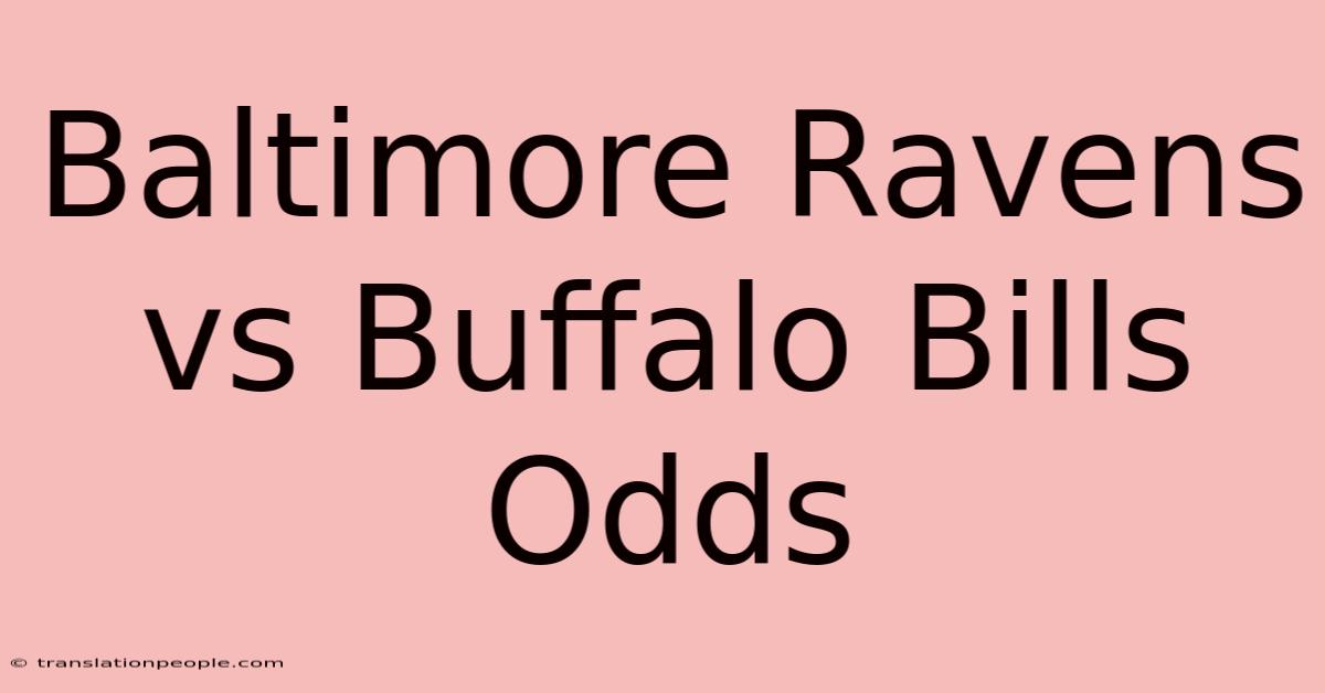 Baltimore Ravens Vs Buffalo Bills Odds