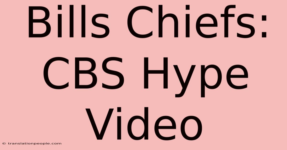 Bills Chiefs: CBS Hype Video