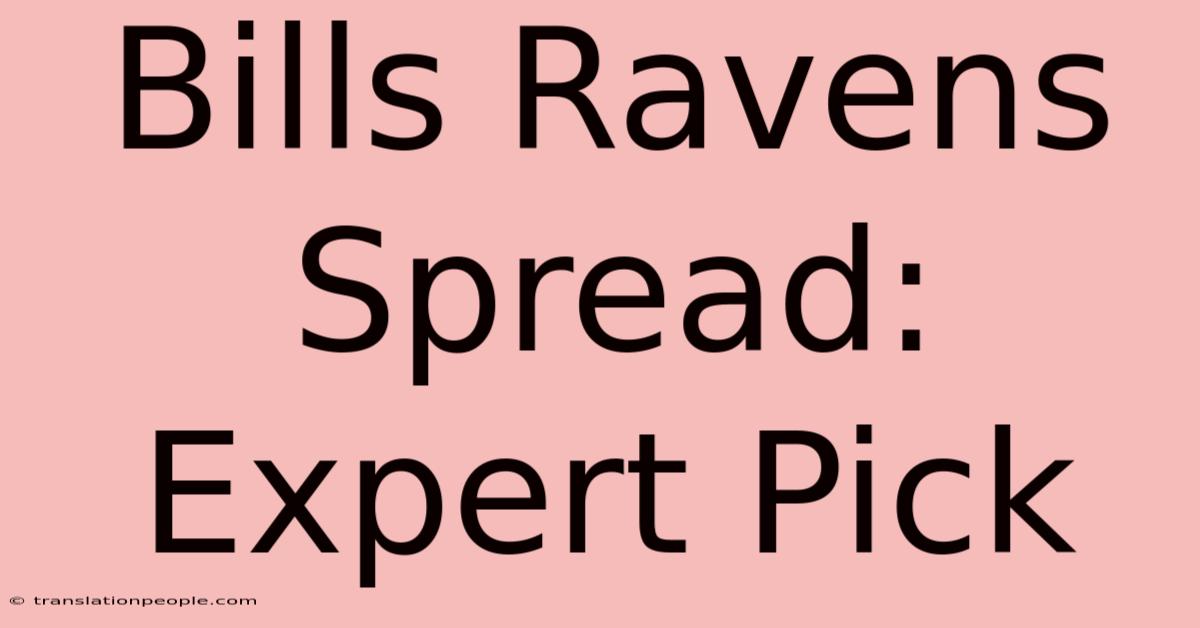 Bills Ravens Spread: Expert Pick