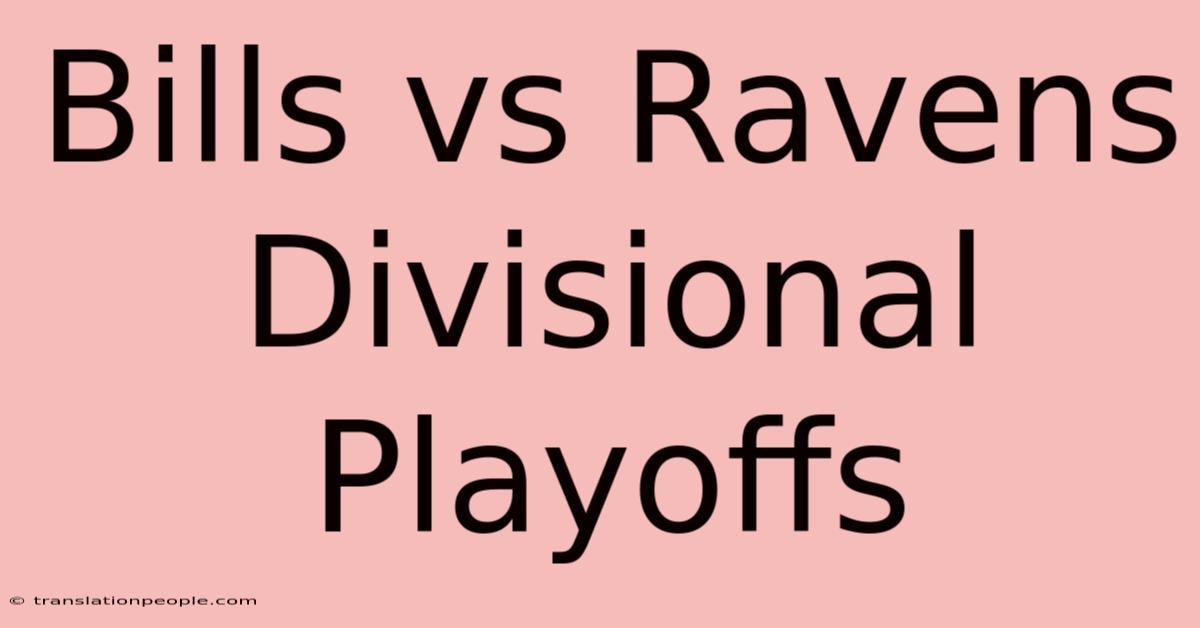 Bills Vs Ravens Divisional Playoffs