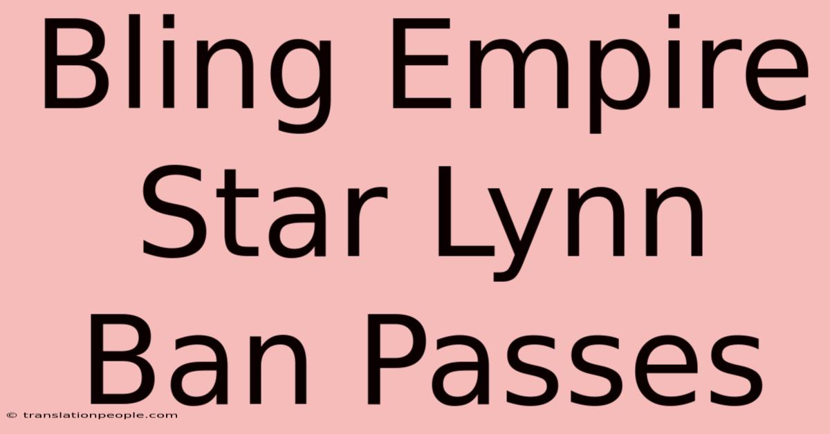 Bling Empire Star Lynn Ban Passes