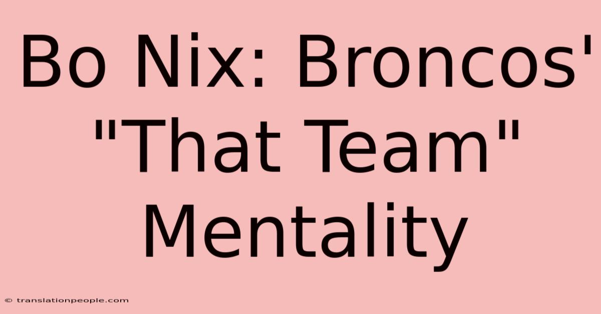 Bo Nix: Broncos' 