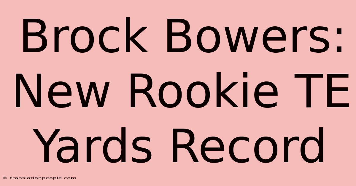 Brock Bowers: New Rookie TE Yards Record