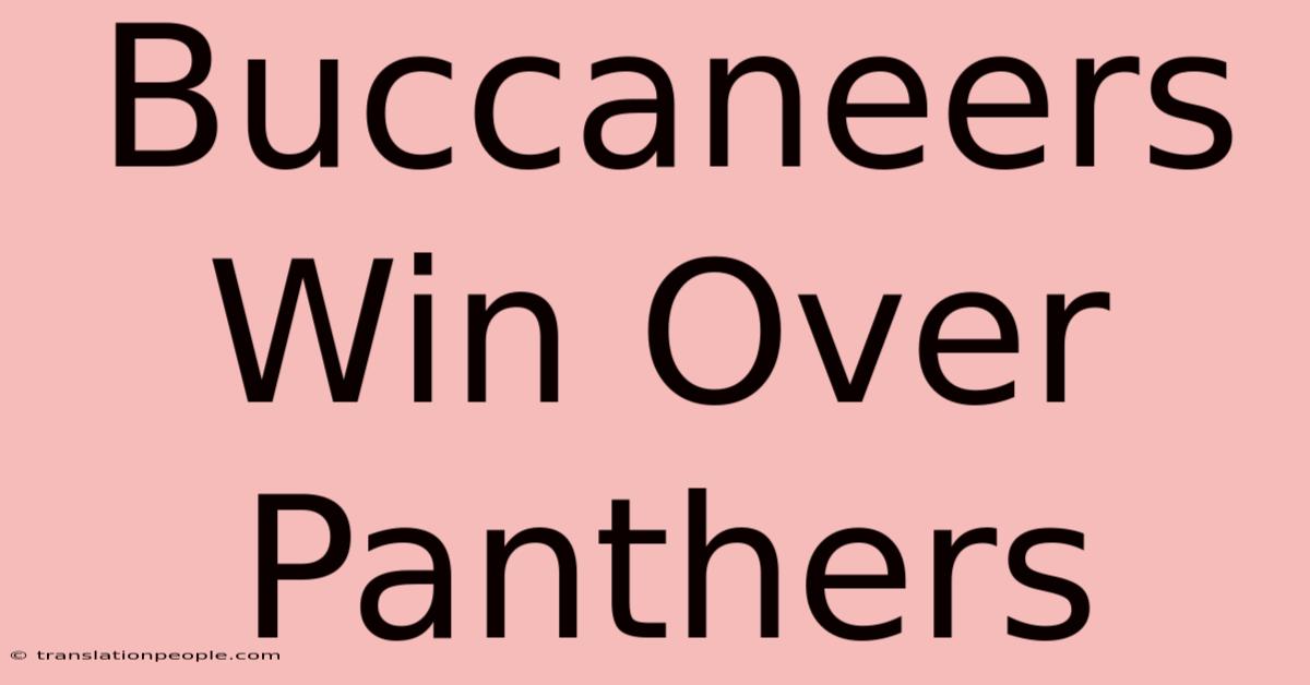 Buccaneers Win Over Panthers