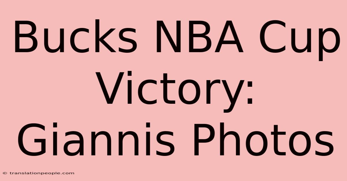 Bucks NBA Cup Victory: Giannis Photos