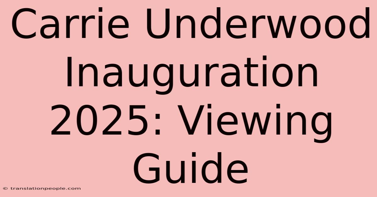 Carrie Underwood Inauguration 2025: Viewing Guide