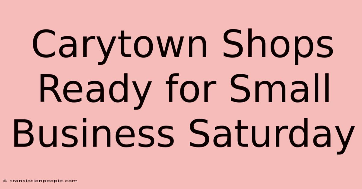 Carytown Shops Ready For Small Business Saturday