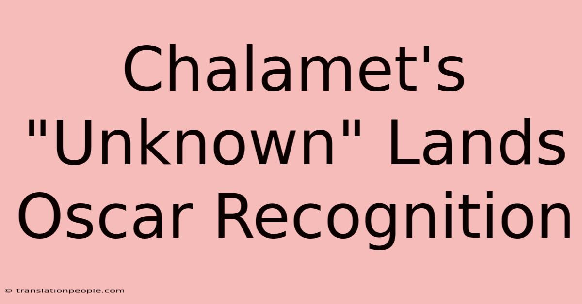 Chalamet's 