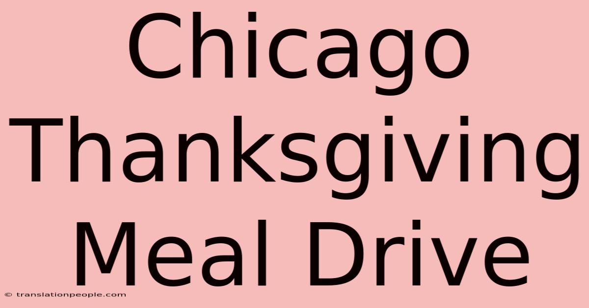 Chicago Thanksgiving Meal Drive