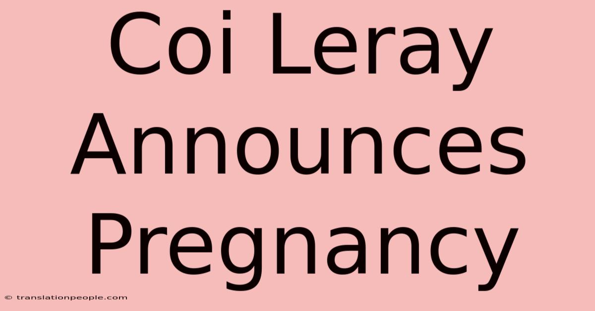 Coi Leray Announces Pregnancy