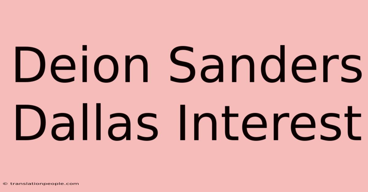 Deion Sanders Dallas Interest