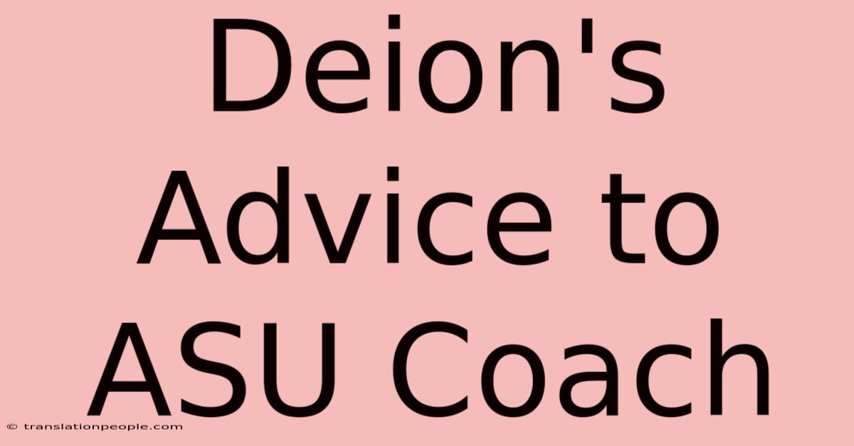 Deion's Advice To ASU Coach