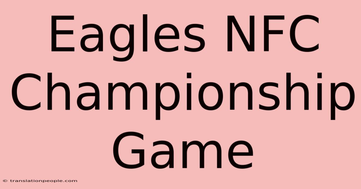 Eagles NFC Championship Game