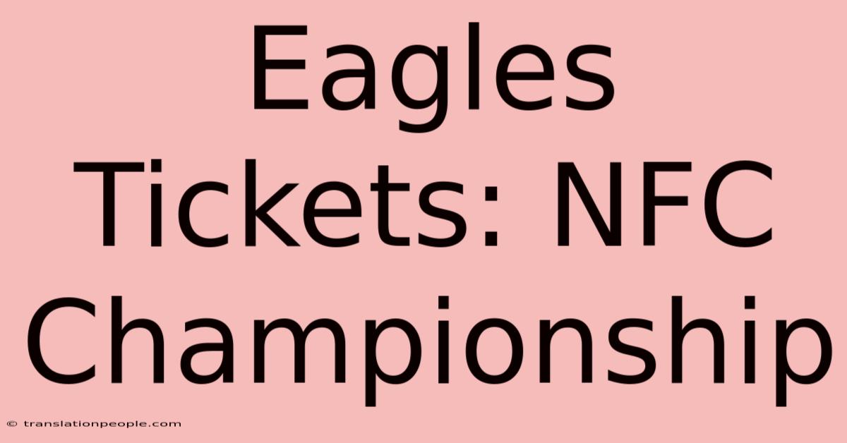 Eagles Tickets: NFC Championship