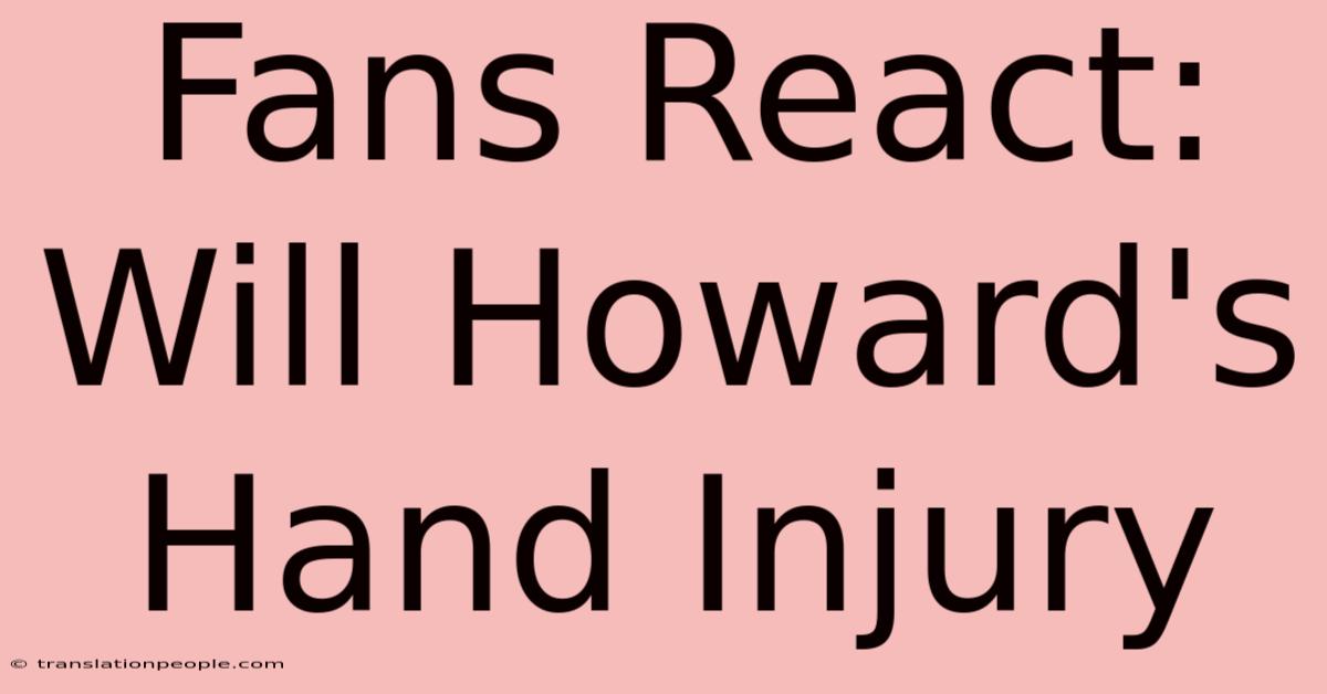 Fans React: Will Howard's Hand Injury