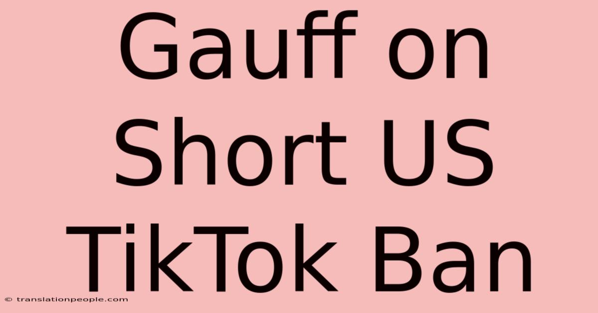 Gauff On Short US TikTok Ban