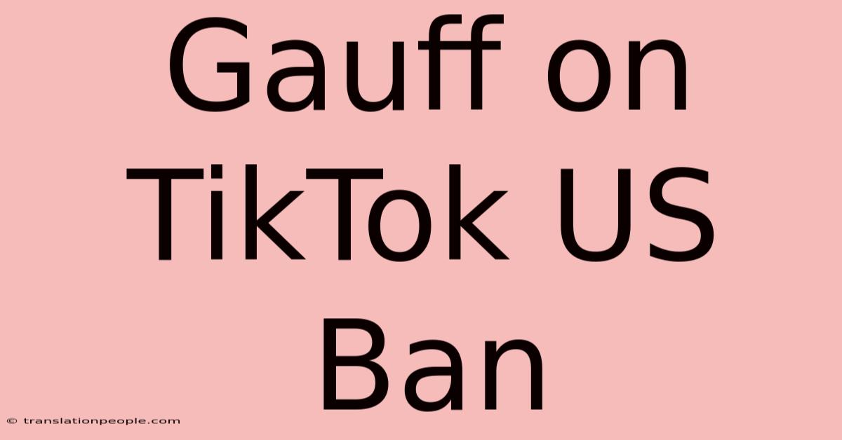 Gauff On TikTok US Ban