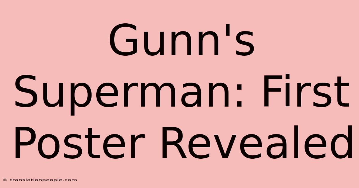 Gunn's Superman: First Poster Revealed