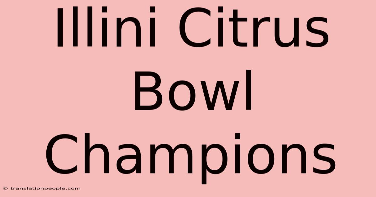 Illini Citrus Bowl Champions