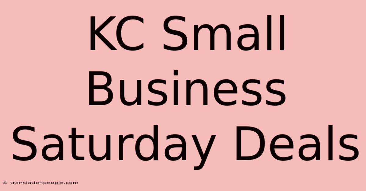 KC Small Business Saturday Deals