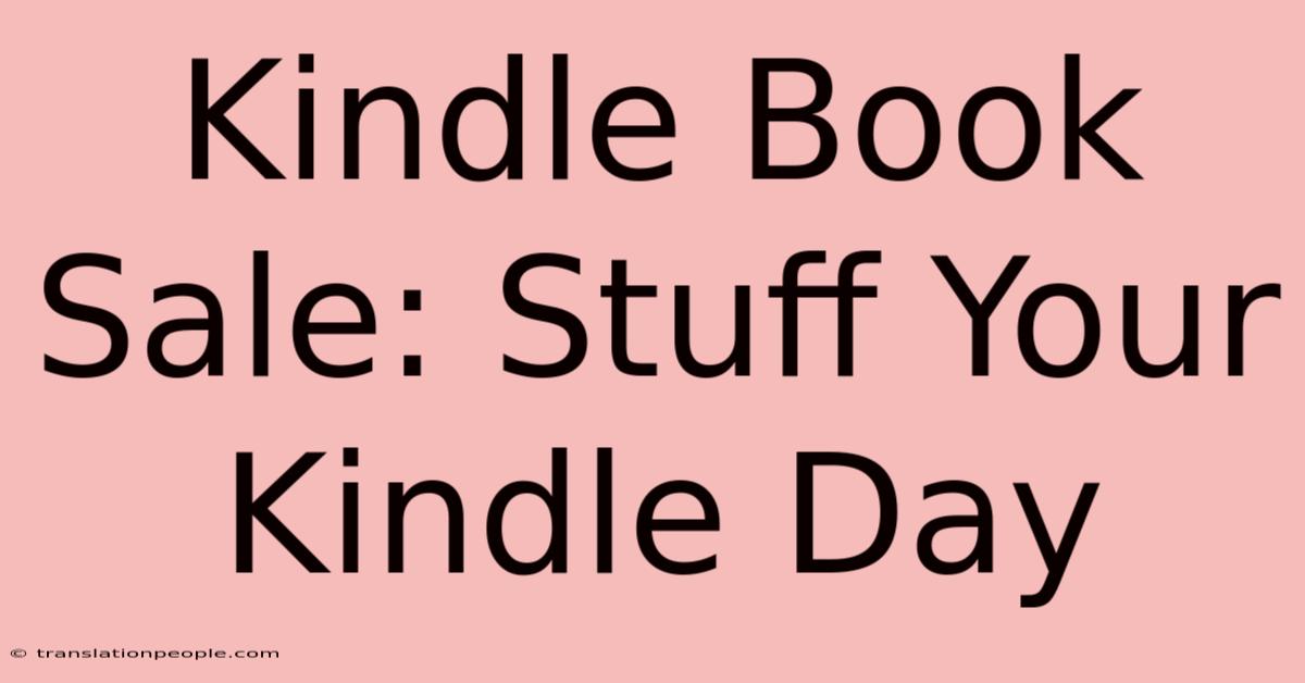 Kindle Book Sale: Stuff Your Kindle Day