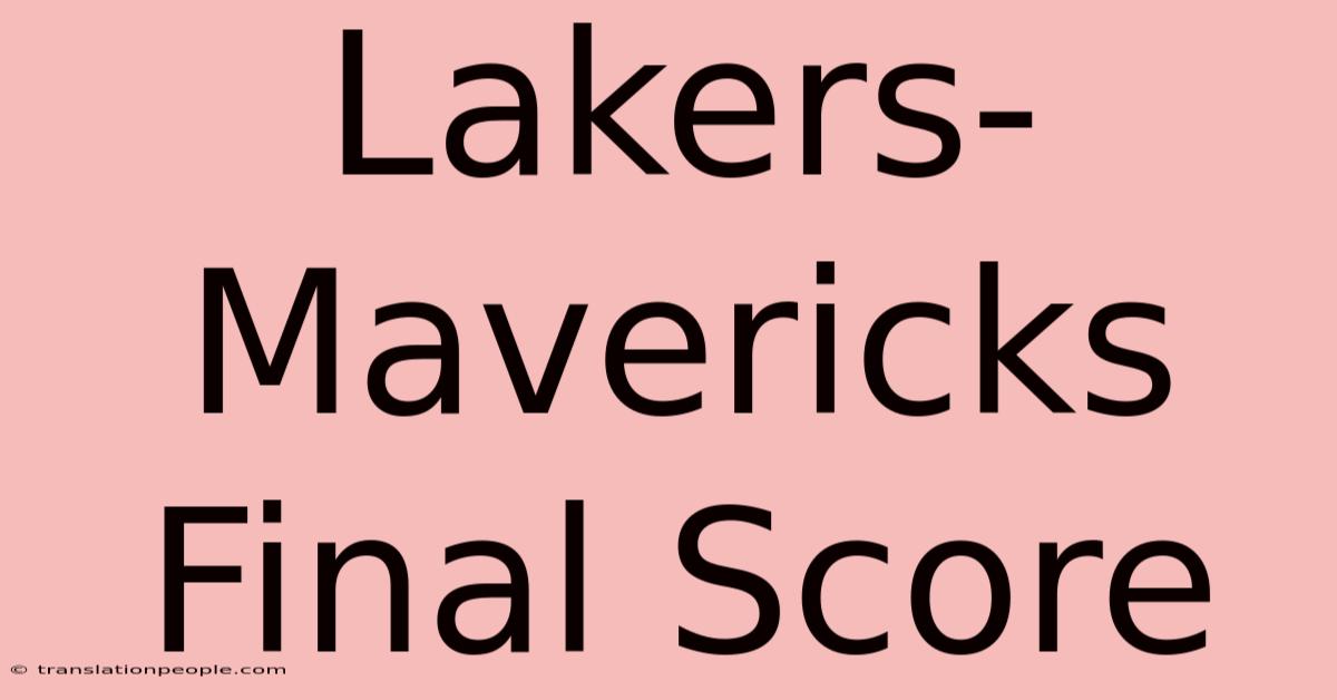 Lakers-Mavericks Final Score