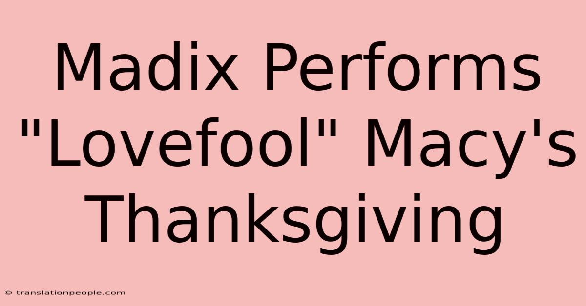 Madix Performs 