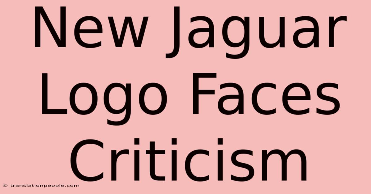 New Jaguar Logo Faces Criticism