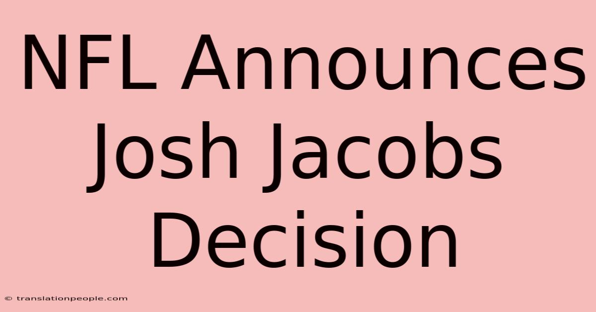 NFL Announces Josh Jacobs Decision