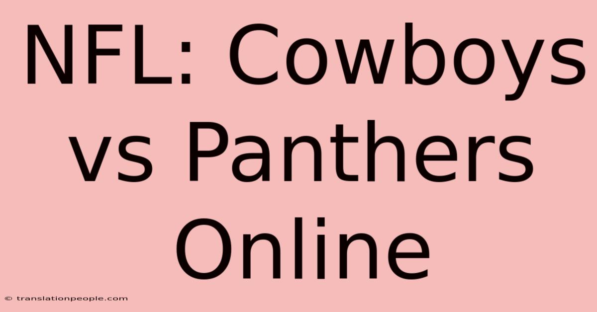 NFL: Cowboys Vs Panthers Online