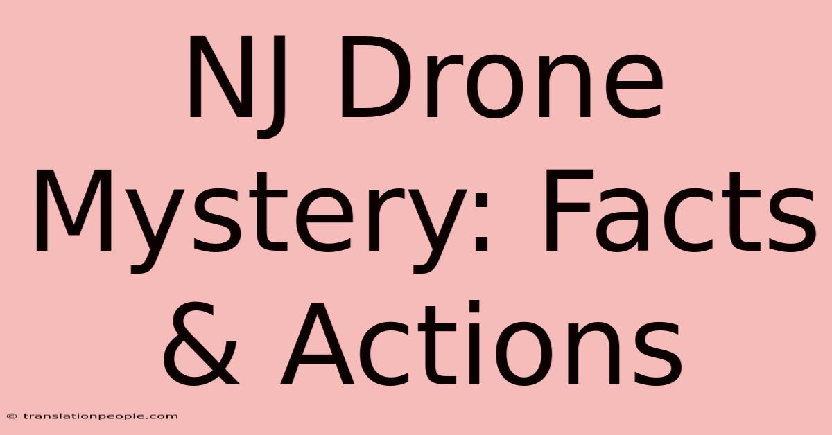 NJ Drone Mystery: Facts & Actions