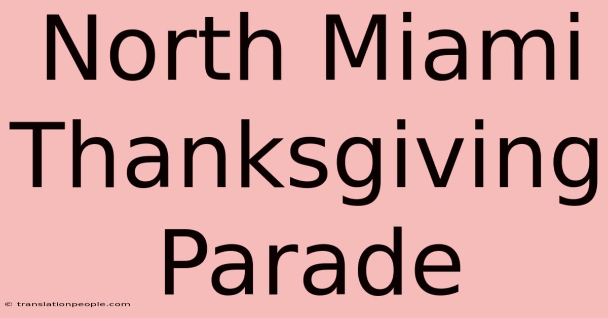 North Miami Thanksgiving Parade