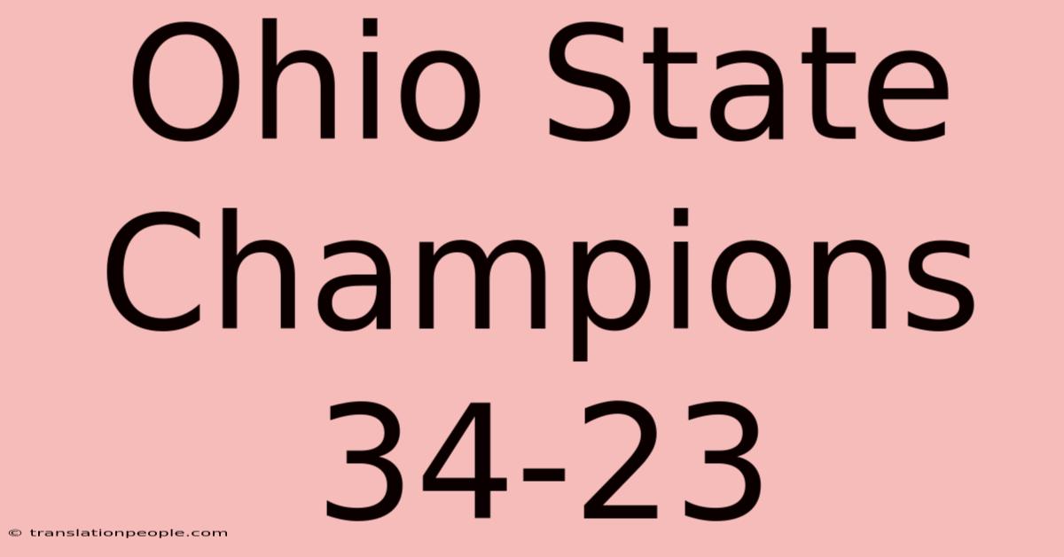 Ohio State Champions 34-23