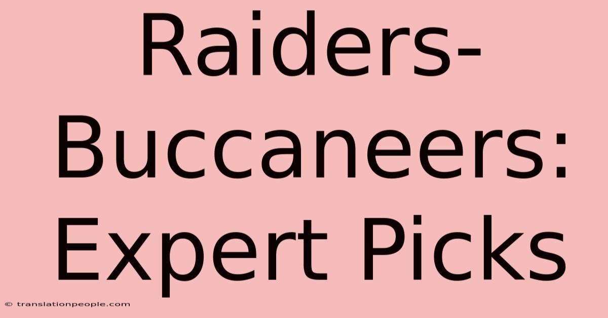 Raiders-Buccaneers: Expert Picks