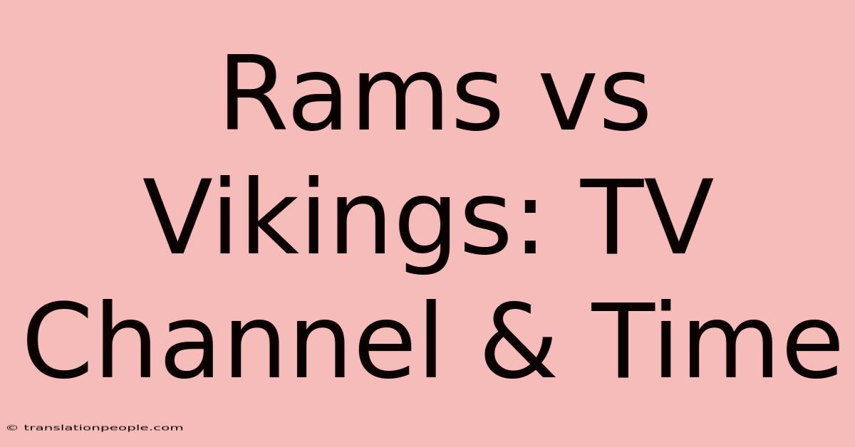 Rams Vs Vikings: TV Channel & Time