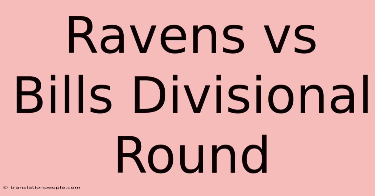 Ravens Vs Bills Divisional Round