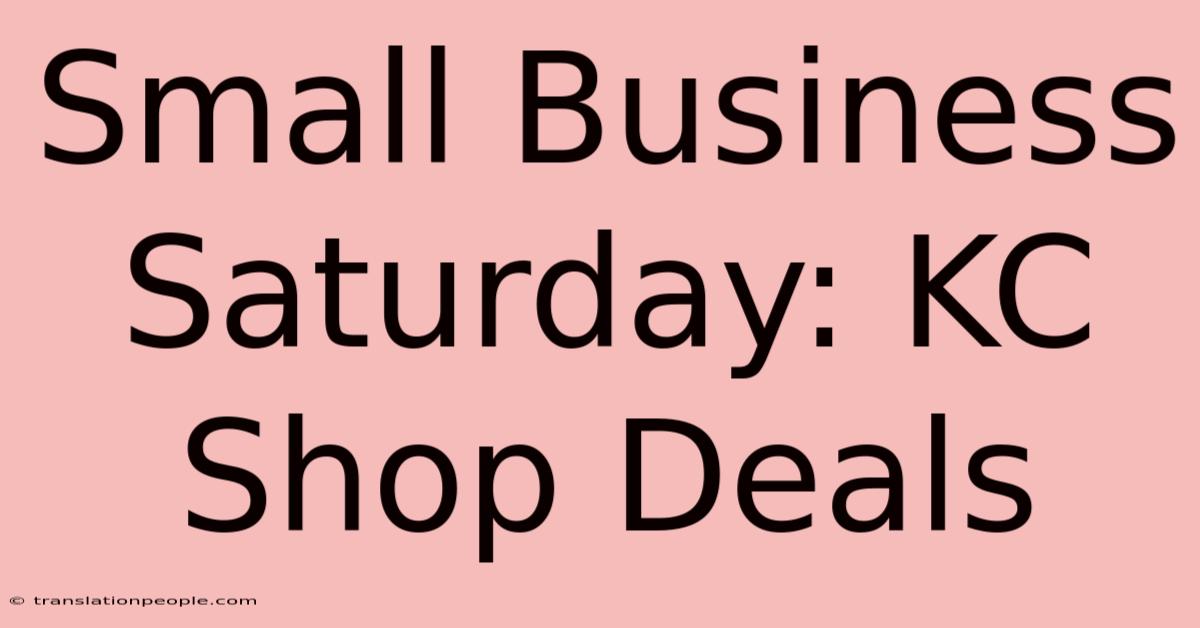 Small Business Saturday: KC Shop Deals