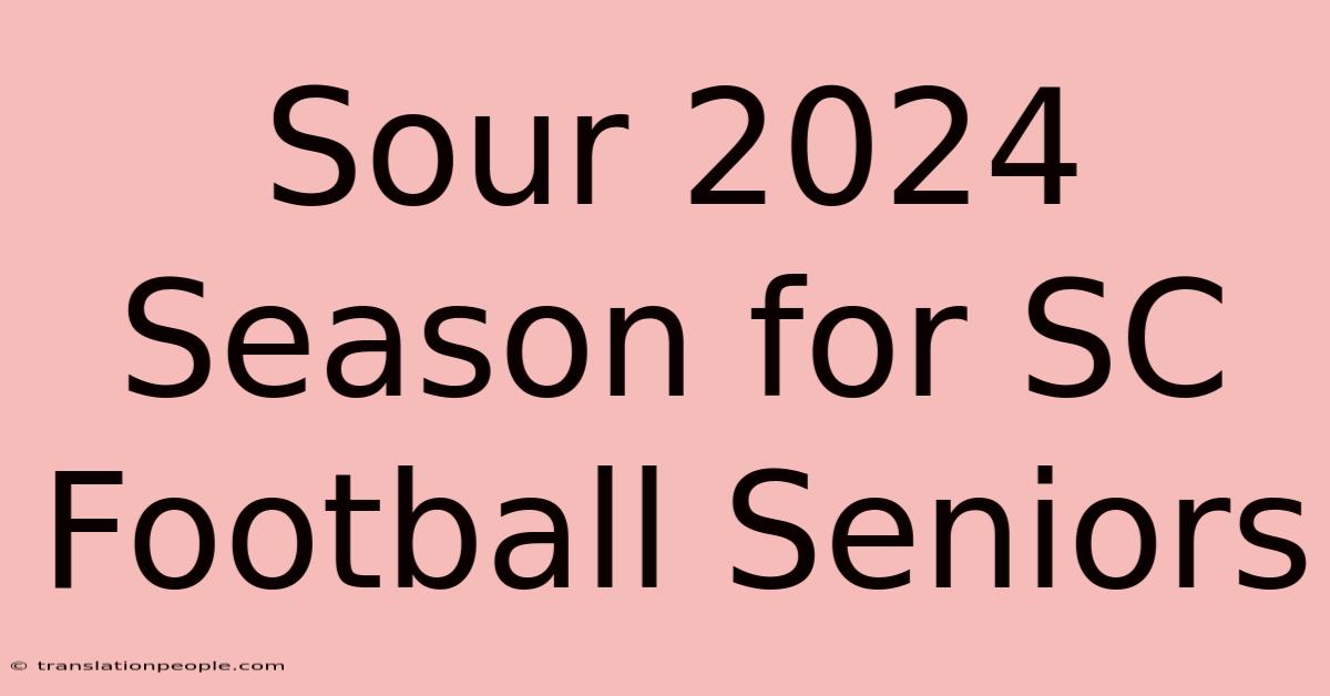 Sour 2024 Season For SC Football Seniors