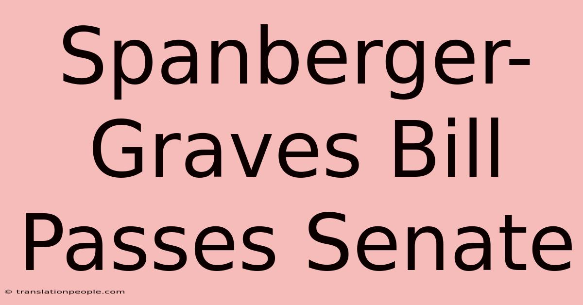 Spanberger-Graves Bill Passes Senate