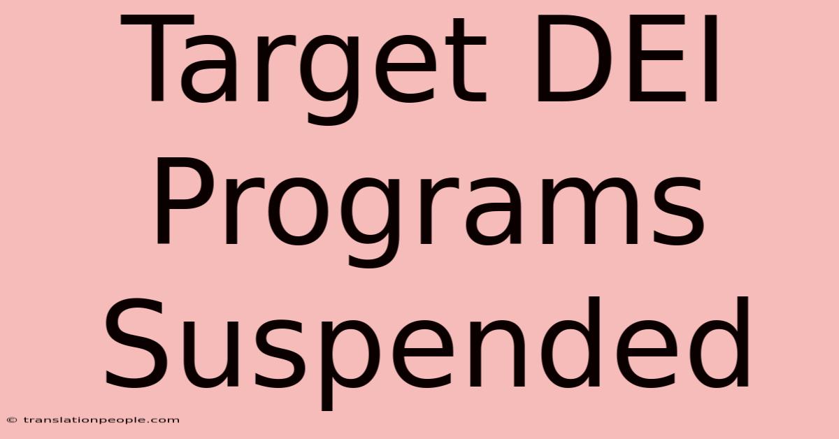 Target DEI Programs Suspended