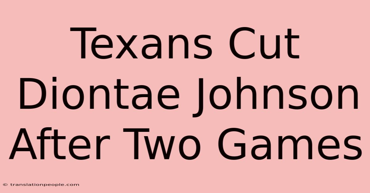 Texans Cut Diontae Johnson After Two Games