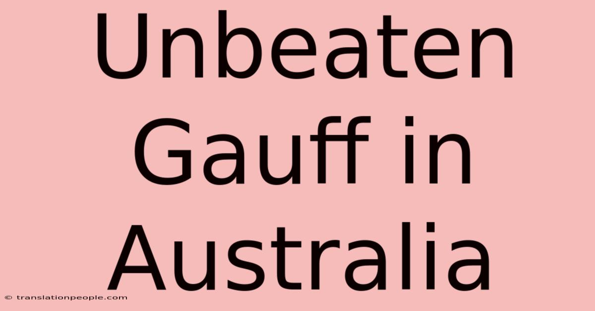 Unbeaten Gauff In Australia