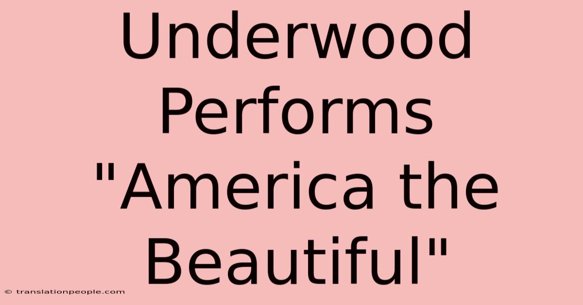 Underwood Performs 