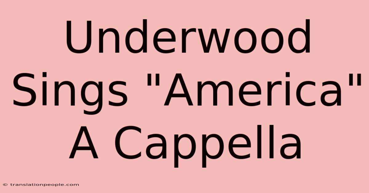 Underwood Sings 