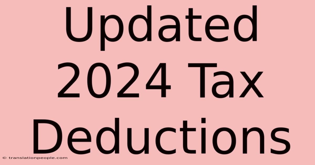 Updated 2024 Tax Deductions