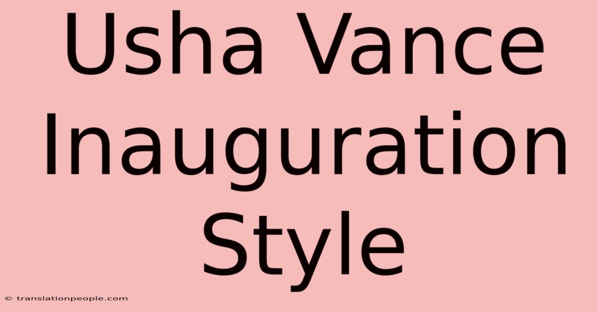 Usha Vance Inauguration Style