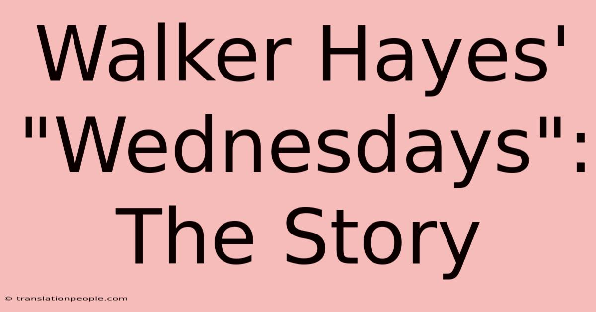 Walker Hayes' 